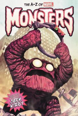 The A-Z of Marvel Monsters 1302908634 Book Cover