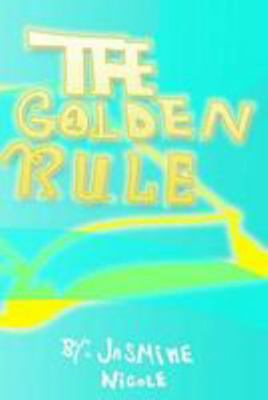The Golden Rule 1544028547 Book Cover