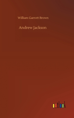Andrew Jackson 375237716X Book Cover