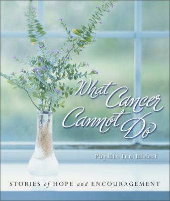 What Cancer Cannot Do 0310811848 Book Cover