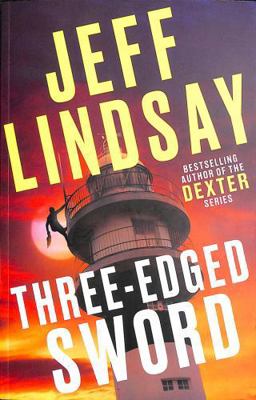Three-Edged Sword: Riley Wolfe Thriller 1398706612 Book Cover