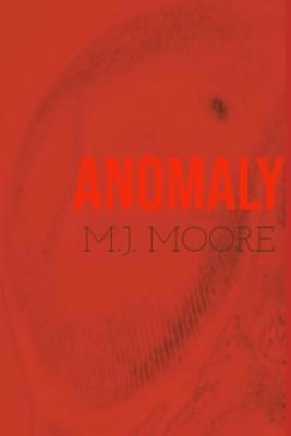 Anomaly: Ten Monsters of a Different Kind 1491022019 Book Cover