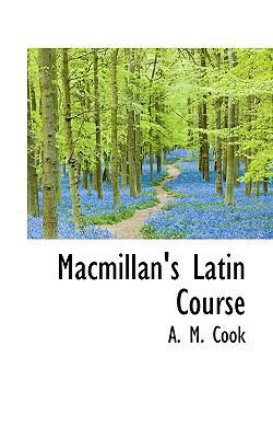 MacMillan's Latin Course 1110870639 Book Cover