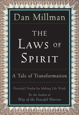 The Laws of Spirit: A Tale of Transformation 0915811936 Book Cover