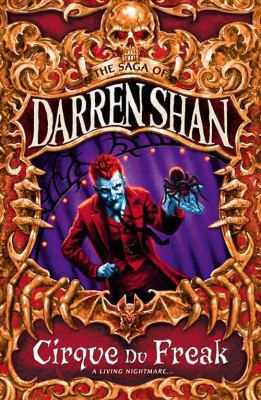 Cirque Du Freak: The Saga Of Darren Shan (1) 0006754163 Book Cover