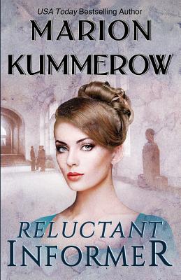 Reluctant Informer 109880709X Book Cover