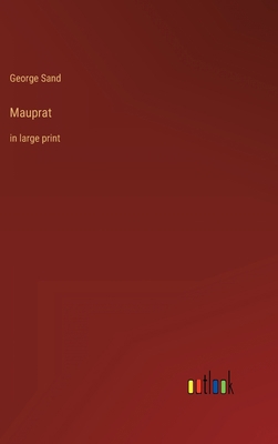 Mauprat: in large print 3368319558 Book Cover
