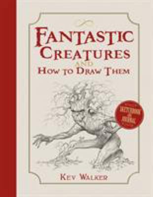 Fantastic Creatures and How to Draw Them 178221688X Book Cover