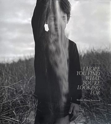 Hardcover I Hope You Find What You're Looking For Book