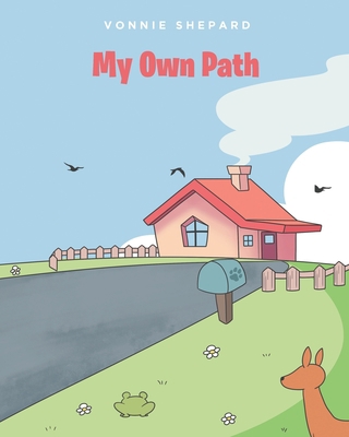 My Own Path B0CHXMNBPY Book Cover