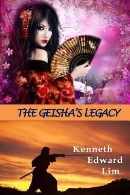 The Geisha's Legacy 1502536315 Book Cover