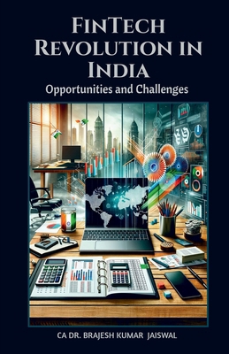 FinTech Revolution in India: Opportunities and ... B0CW32DPLP Book Cover