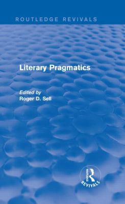 Literary Pragmatics (Routledge Revivals) 1138832715 Book Cover