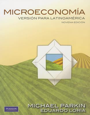 Microeconom?a Versi?n Para Lationam?rica: Versi... [Spanish] 6074429669 Book Cover