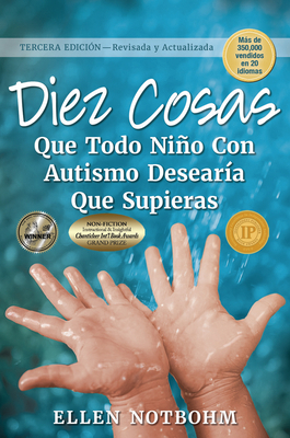 Diez Cosas Que Todo Niño Con Autismo Desearía Q... [Spanish] 1949177092 Book Cover