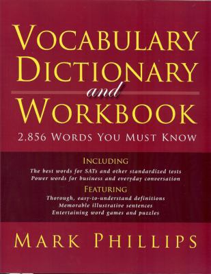 Vocabulary Dictionary and Workbook: 2,856 Words... 0972743944 Book Cover