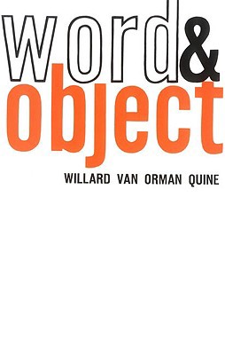 Word and Object 0262670011 Book Cover
