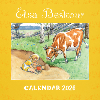 Elsa Beskow Calendar 2026: 2026 1782509445 Book Cover