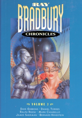 The Ray Bradbury Chronicles Volume 2 1596878045 Book Cover