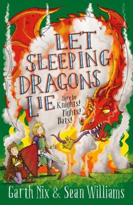 Let Sleeping Dragons Lie: Have Sword, Will Trav...            Book Cover