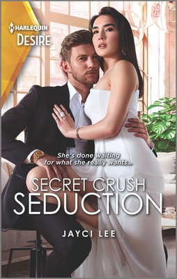 Secret Crush Seduction: A Sexy, Glitzy, Fun Con... 1335209352 Book Cover