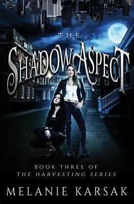 The Shadow Aspect: The Harvesting Series Book 2 069243383X Book Cover