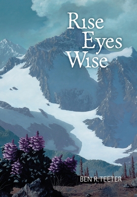 Rise Eyes Wise B0B4YW8LG7 Book Cover