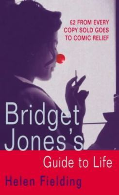 Comic Relief: Bridget Jones's Guide to Life 0330488570 Book Cover