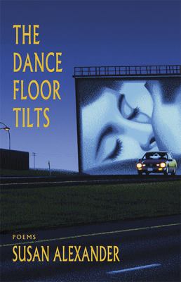 The Dance Floor Tilts 1771871520 Book Cover