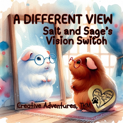 A Different View: Salt and Sage's Vision Switch B0DXQ5K9DW Book Cover