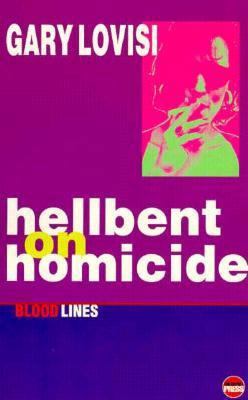 Hellbent on Homicide 1899344187 Book Cover