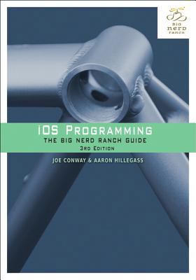 IOS Programming: The Big Nerd Ranch Guide 0321821521 Book Cover