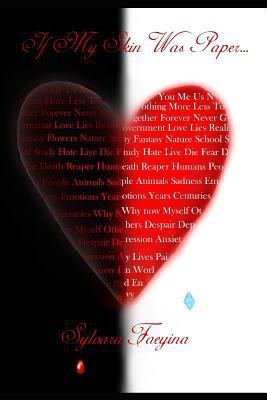 If My Skin Was Paper... 1790325714 Book Cover