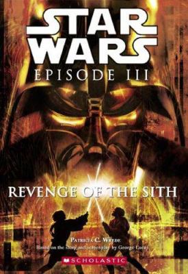Star Wars Episode III: Revenge of the Sith: Nov... 0439139295 Book Cover