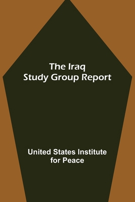 The Iraq Study Group Report 9356701261 Book Cover