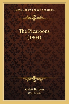 The Picaroons (1904) 1163903647 Book Cover