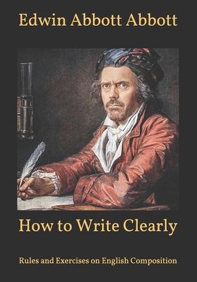 How to Write Clearly: Rules and Exercises on En... B08TKD4HPT Book Cover