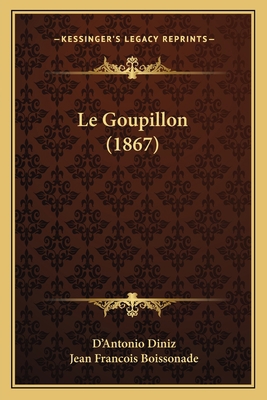 Le Goupillon (1867) [French] 1166755126 Book Cover