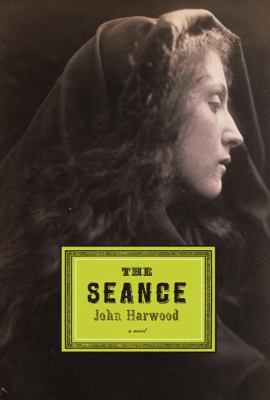 The Seance 0151012032 Book Cover