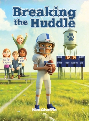 Breaking the Huddle [Large Print] B0H931T52F Book Cover