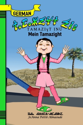 Tamazight Inu: Mein Tamazight [German] 1935773100 Book Cover