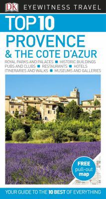Top 10 Provence and the Côte d'Azur (DK Eyewitn... 0241264197 Book Cover