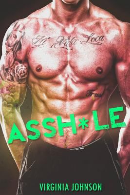Assh*le 1986146847 Book Cover