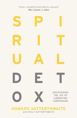 Spiritual Detox: Discovering the Joy of Liberat... 0281086273 Book Cover