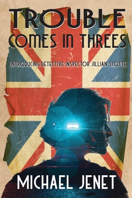 Trouble Comes In Threes: Introducing Detective ... 1964754070 Book Cover
