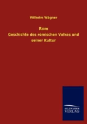 Rom [German] 3846007471 Book Cover