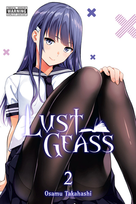 Lust Geass, Vol. 2 1975310721 Book Cover