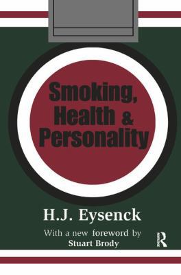 Smoking, Health & Personality 1138532630 Book Cover