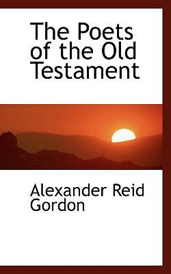 The Poets of the Old Testament 1116342790 Book Cover