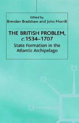 The British Problem, C. 1534-1707: State Format... 0312160429 Book Cover